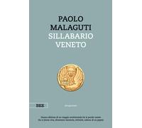 Sillabario veneto [Paperback] [Sep 12, 2023] Malaguti, Paolo