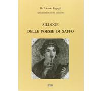 Silloge delle poesie di Saffo. Testo greco antico a fronte - [Simple]