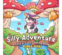 Silly Adventure: A Cozy & Cute Coloring Book Featuring Adorable Dogs in Calm Nature Walks, Relaxing Landscapes and Playful Moments Bold Easy Designs for Relaxation