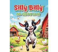Silly Billy: The Giddy Goat
