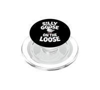 Silly Goose On The Loose Funny Daying Occhiali da sole PopSockets PopGrip per MagSafe