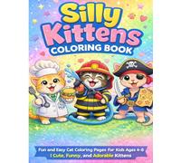 Silly Kittens Coloring Book