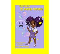 SILLY LILLY AND THE BUBBLE TROUBLE: 5