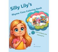 Silly Lily Rhyme Time Coloring Book
