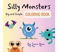 Silly Monsters: Big and Simple Coloring Book