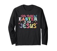 Silly Rabbit Easter Is For Gesus Cute Bunny Christian Faith Maglia a Manica