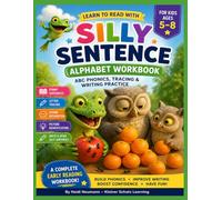 Silly Sentence Alphabet Workbook: ABC Phonics, Tracing & Writing Practice