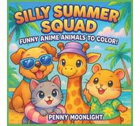Silly Summer Squad: Funny Anime Animals to Color!