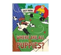 Silly Susan Where Are All the Puppies? (Tascabile)