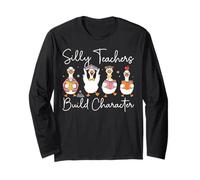 Silly Teacher Builds Character Classroom Humor Quote Maglia a Manica