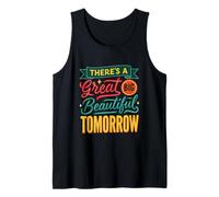 Silly There Great Big Beautiful Tomorrow Dicendo Canotta