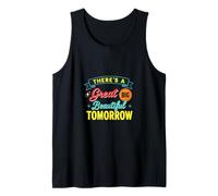 Silly There Great Big Beautiful Tomorrow Dicendo Canotta