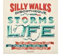 Silly Walks Discoteque - Storms Of Life