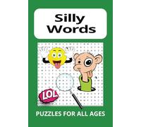 Silly Words Word Search Book: Word Searches with Easy to Read containing Silly Words (6x9 inches, over 50 puzzles, over 100 pages, Gifts for All Occasions)