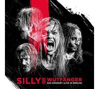 SILLY - WUTFANGER - DAS KONZERT
