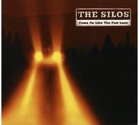 Silos - Come on Like the Fast..