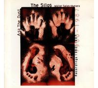 Silos,the - Ask the Dust