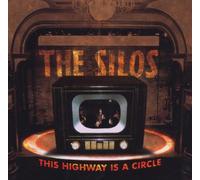 Silos - This Highway Is a Circle