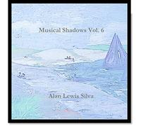 Silva, Alan Lewis - Musical Shadows 6