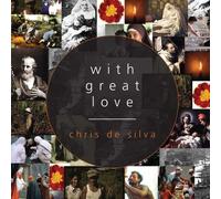 SILVA CHRIS DE With Great Love (CD)
