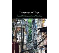 Silva Daniel N. Silva Daniel N Language as Hope (Book)