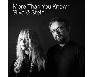 Silva & Steini More Than You Know (CD) Album