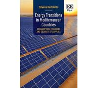Silvana Bartolet Energy Transitions in Mediterranean Countri (Copertina rigida)