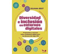 Silvana Best Diversidad e inclusión en entornos digitales: Propuesta (Tascabile)