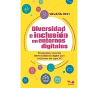 Silvana Best Diversidad e inclusión en entornos digitales (Tascabile)