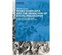 Silvana Greco Moses Dobruska and the Invention of Social Phil (Copertina rigida)