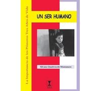 Silvana Quattrocchi Montanaro Un ser humano (Tascabile)