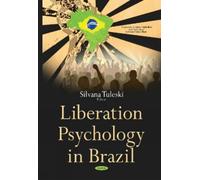 Silvana Tuleski Liberation Psychology in Brazil (Copertina rigida)