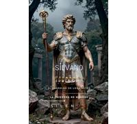 SILVANO: EL GUARDIÁN DE LOS LÍMITES