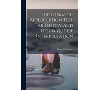 Silvans S Tomki The Thematic Apperception Test The Theory And (Copertina rigida)