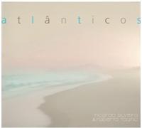 Silveira, Ricardo & Roberto Taufic - Atlanticos