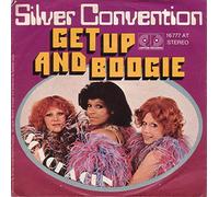 SILVER CONVENTION - Get up and boogie / Son of a gun / 16 777 AT