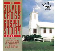Silver Cross Gospel - Silver Cross Gospel, Vol. 1