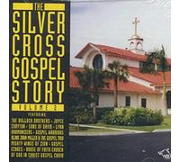 Silver Cross Gospel Story - Silver Cross Gospel Sto, Vol. 2