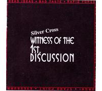 Silver Cross - Witness Of The 1