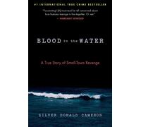 Silver Donald Cameron Blood in the Water (Tascabile)