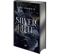 Silver Elite: Deutsche Ausgabe des TIKTOK-Hypes - wunderschöner Metallic-Farbschnitt in der ersten Auflage: 1