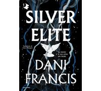 Silver elite - Francis Dani