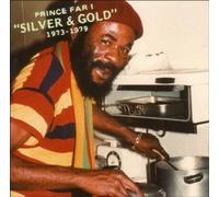 Silver & Gold 1973-1979 by Prince Far I (2005) Audio CD