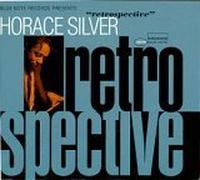 Silver,Horace - Blue Note Retrospective