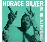 Silver, Horace - Horace Silver & The Jazz Messengers