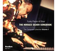 Silver, Horace - Vol. 1-Funky Pieces Of Silver: Horace Silver Songb