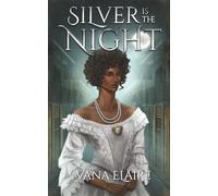 Silver Is the Night