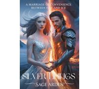 SILVER LININGS: A Marriage of Convenience between Fire and Ice