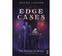 Silver Linings The Nature of Magic (Tascabile)