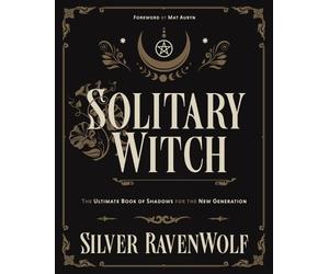 Silver Ravenwolf Solitary Witch (Tascabile)